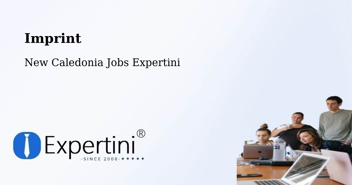 Imprint – Netchaot - New Caledonia Jobs Expertini