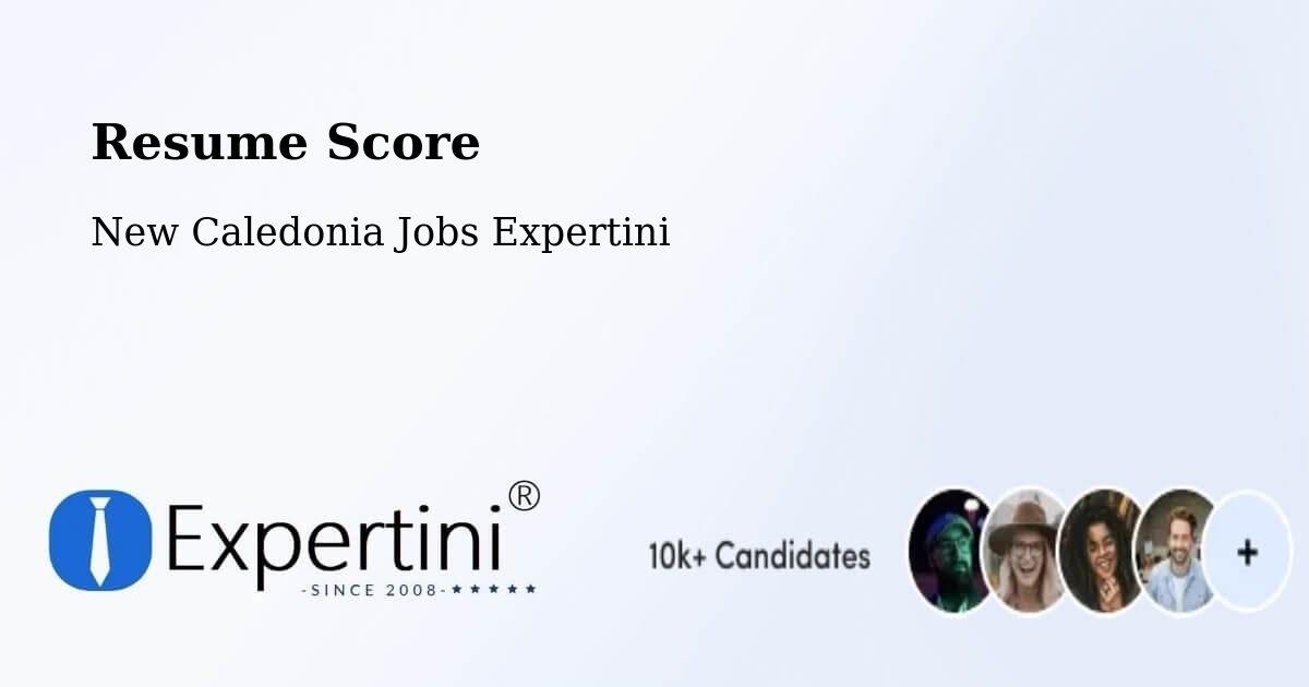 Resume Score & Job Description Match Tool – Netchaot - New Caledonia Jobs Expertini