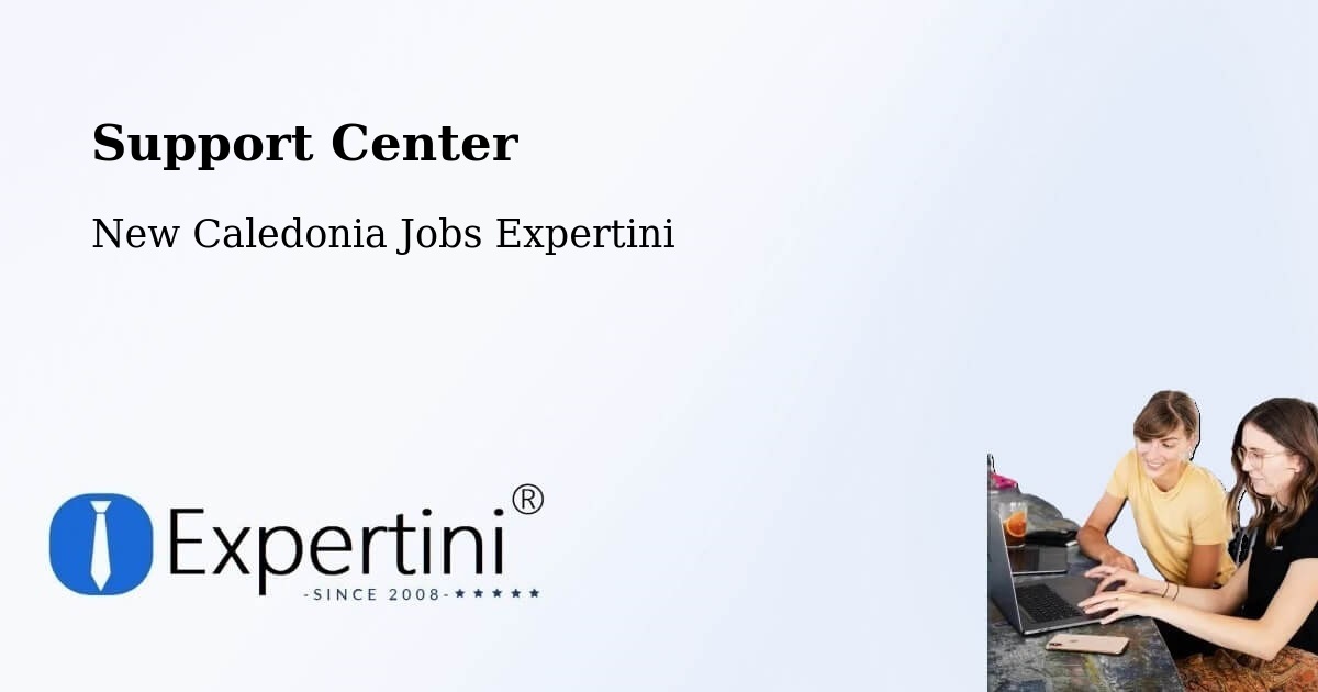 Support Services – Netchaot - New Caledonia Jobs Expertini