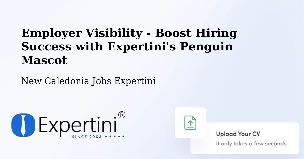 CV and Resume Visibility Optimization – Netchaot - New Caledonia Jobs Expertini